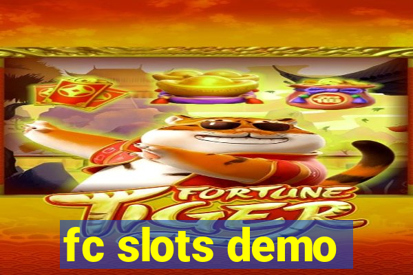 fc slots demo